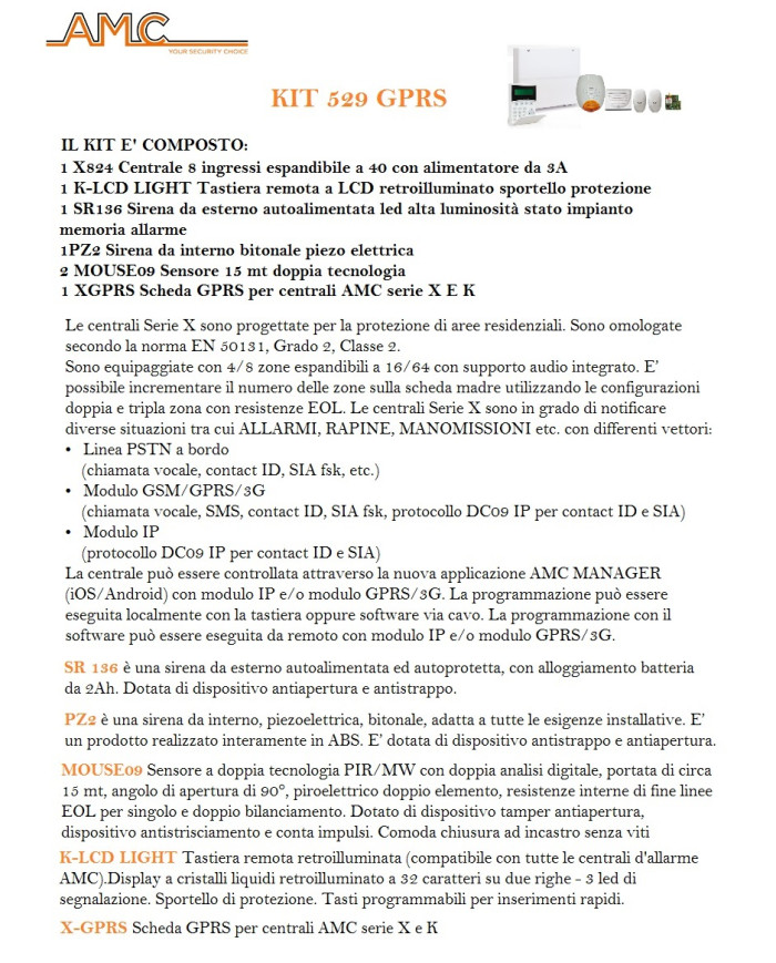 KIT ALLARME COMPOSTO DA X824+SR136+XGPRS+PZ2