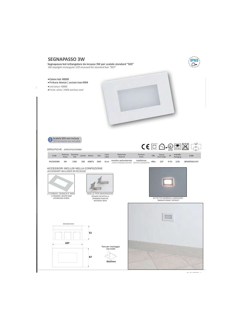 FARETTO SEGNAPASSO BIANCO/INOX 3W LUCE NATURALE