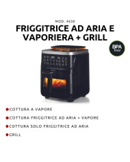 FRIGGITRICE AD ARIA CON FUNZIONE VAPORE E GRILL